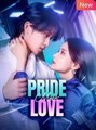 Pride meets love chinese drama, under fire under your spell