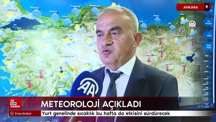 Yurt genelinde sıcaklık bu hafta da etkisini sürdürecek