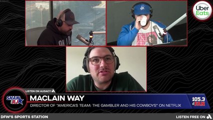 Maclain Way on “America's Team: The Gambler and His Cowboys”, Jerry Jones & more