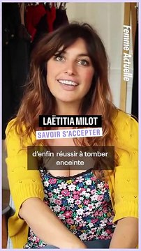 FEMME ACTUELLE : Laetitia Milot, savoir s'accepter