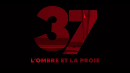 37 L'ombre et la proie (2024) VF