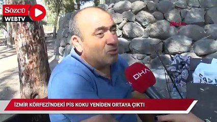 İzmir Körfezi'ndeki pis koku yeniden ortaya çıktı