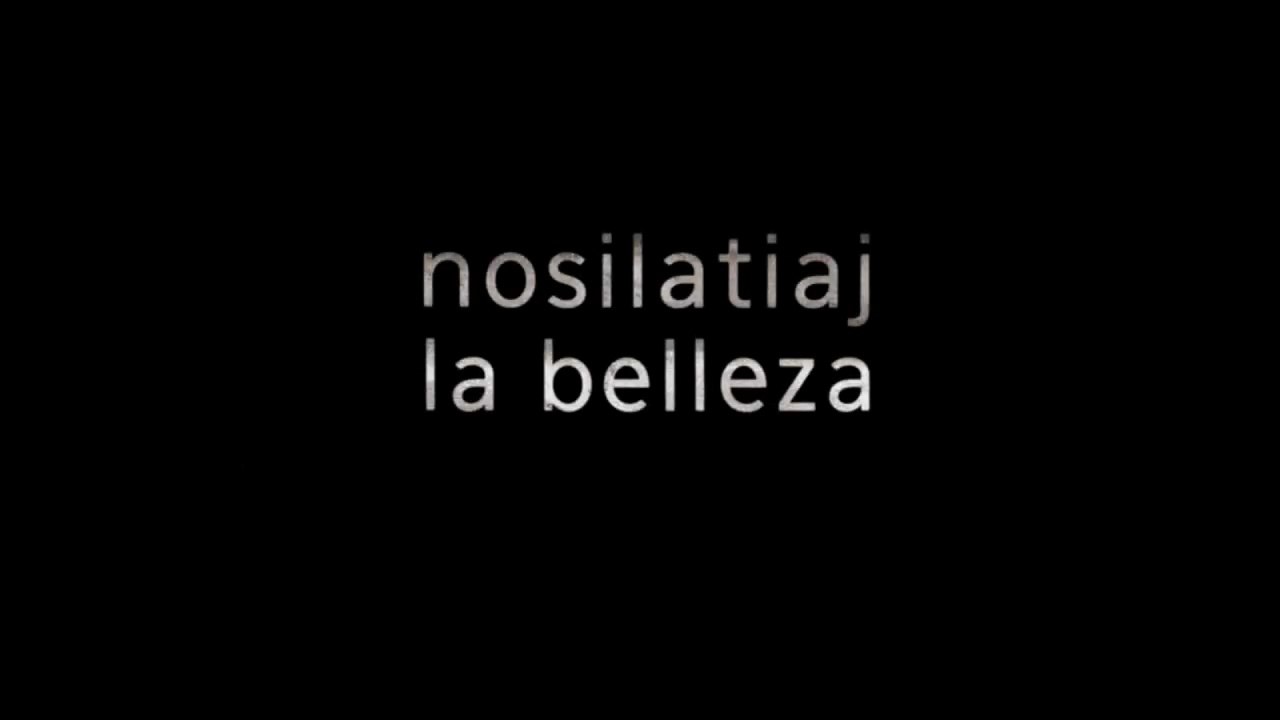 Nosilatiaj La Belleza - Trailer