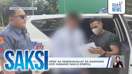 Saksi: (Part 1) Arestado sa kasong rape; Kinontratang pumatay?; Reklamong child abuse, inihain laban sa lalaking nanakit sa 6-anyos na anak ng kanyang nobya