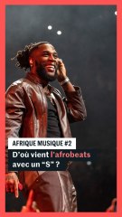 D'où vient l'afrobeats avec un « s » ?