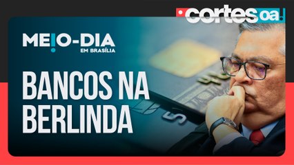 Flávio Dino joga bancos na berlinda em decisão que impacta Lei Magnitsky