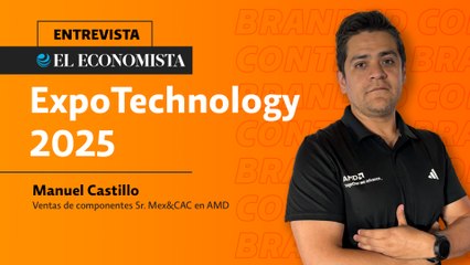 ExpoTechnology 2025 | Entrevista con Manuel Castillo, Ventas de componentes Sr. Mex&CAC en AMD