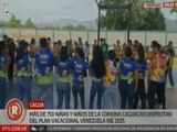 Aragua | Más de 750 niños y niñas de Caguacao disfrutan del Plan Vacacional Venezuela Ríe 2025