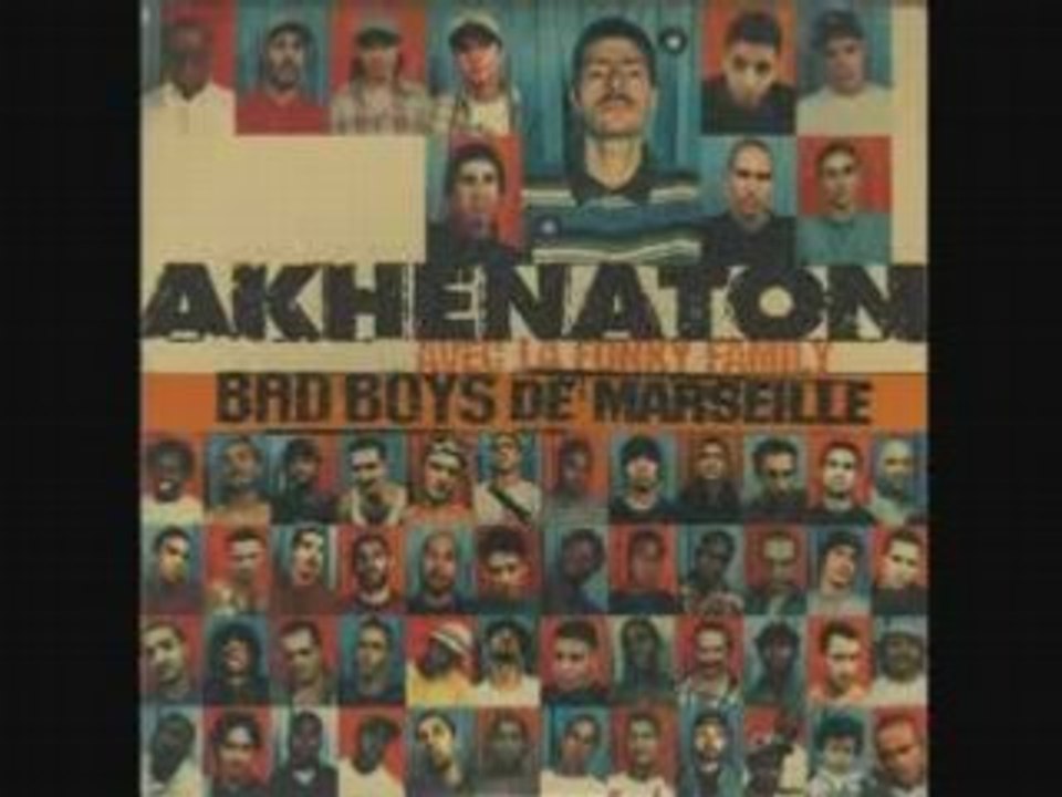 Akhenaton Bad Boys de Marseille (Version Sauvage)