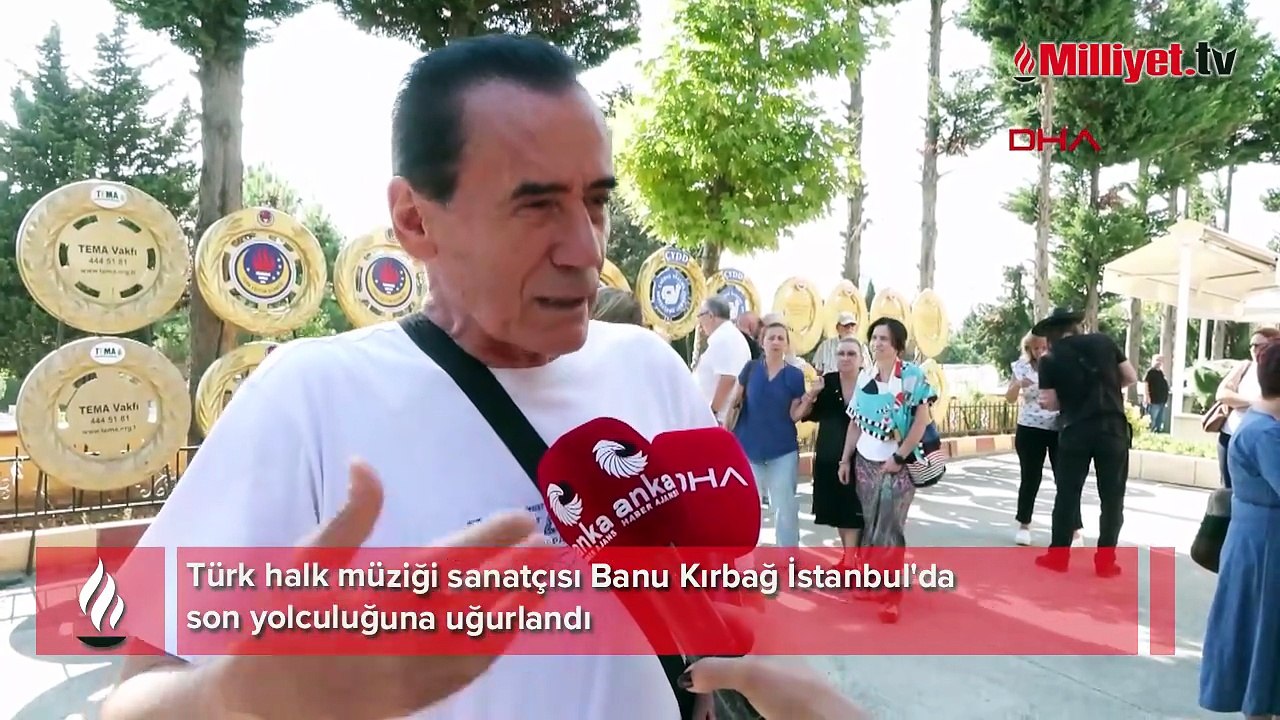 Türk halk müziği sanatçısı Banu Kırbağ İstanbul'da son yolculuğuna uğurlandı