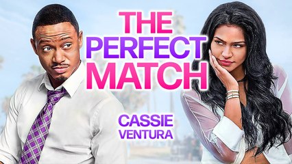 The Perfect Match | Cassie Ventura | Film Complet en Français MULTI 🇫🇷 |🇬🇧 | Comédie Romantique