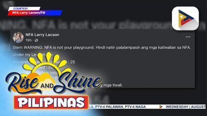 NFA Administrator, nagbabala sa mga tiwali sa loob ng ahensya