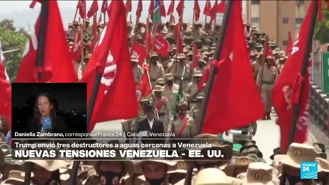 Informe desde Caracas: nuevas tensiones Venezuela-EE. UU. por despliegue de buques