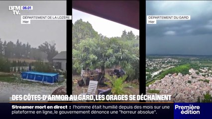 Côtes-d'Armor, Gard...Les images des violents orages qui ont touché une partie du pays