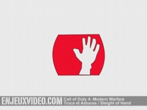 Call of Duty 4 Sleight of Hand Trucs et Astuces (fr)