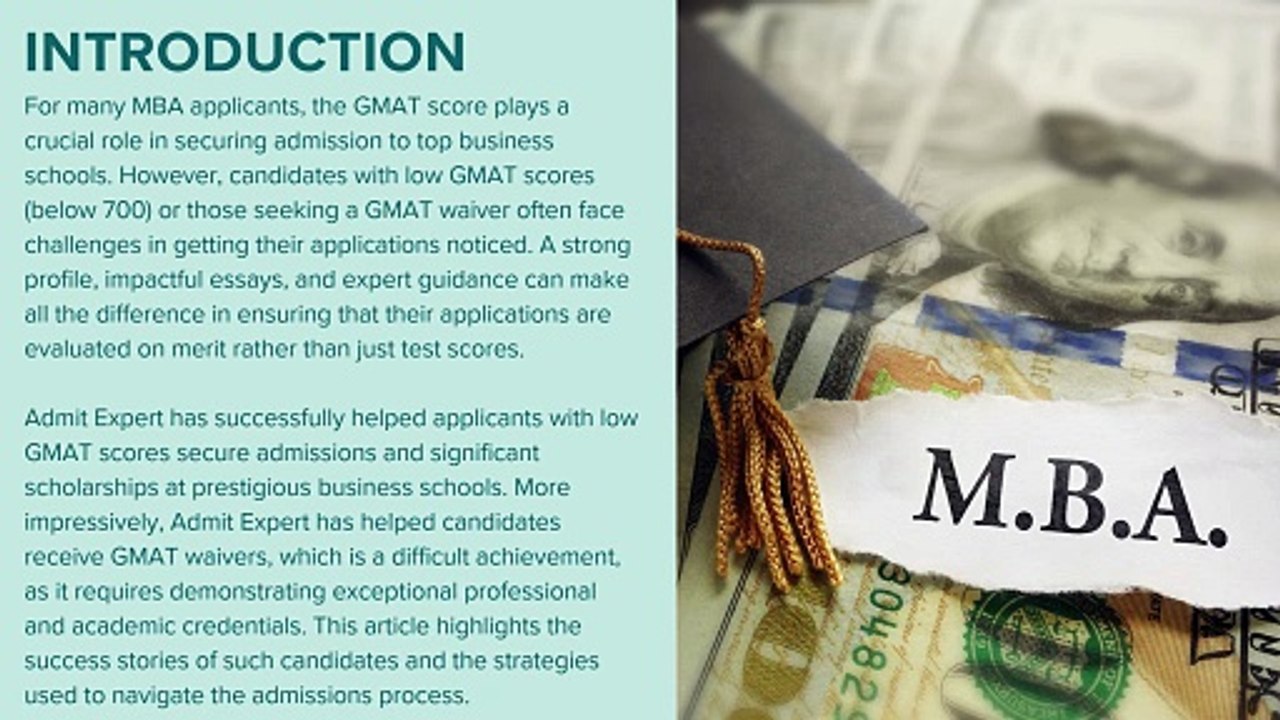 Admit Expert Reviews How Candidates with Low GMAT Scores and GMAT Waivers Secured Top MBA Admits