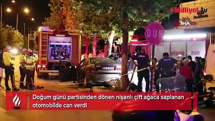 Doğum günü kutlaması faciayla bitti! Nişanlı çift feci şekilde can verdi