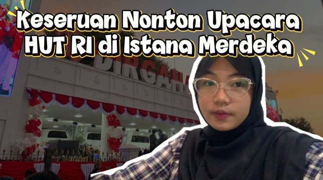 Keseruan Nonton Upacara HUT RI ke-80 di Istana Merdeka