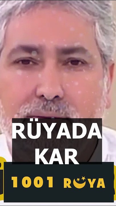 RÜYADA KAR GÖRMEK