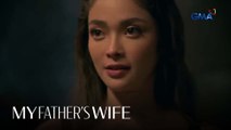 My Father’s Wife: Madrasta, may pagtingin pa sa kanyang ex na son-in-law! (Episode 51)