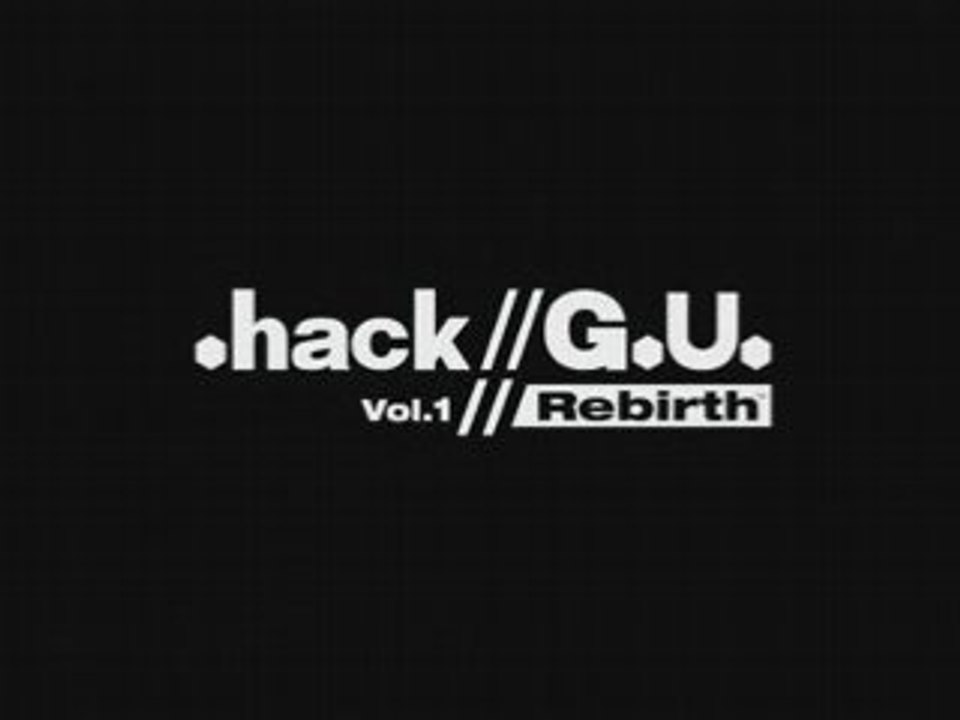.Hack//GU Intro version longue en anglais
