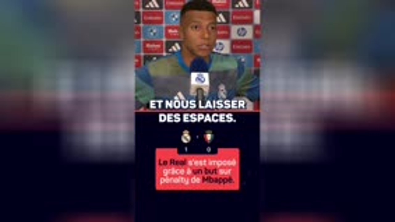 Real Madrid - Mbappé revient sur la victoire madrilène