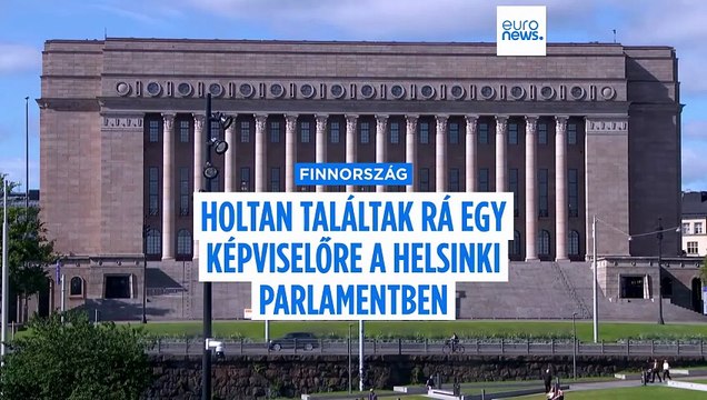 Holtan találtak rá egy képviselőre a finn parlamentben, valószínűleg öngyilkos lett