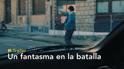 Un fantasma en la batalla - Trailer