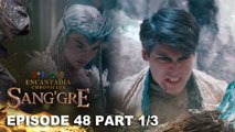 Sang'gre: Ang walang pusong KERA! (Episode 48 - Part 1/3) | Encantadia Chronicles