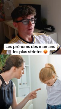 Les prénoms des mamans les plus strictes 😡 #prenom #prénom #prenoms #maman #classement