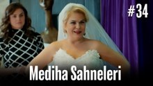 Mediha Sahneleri #34