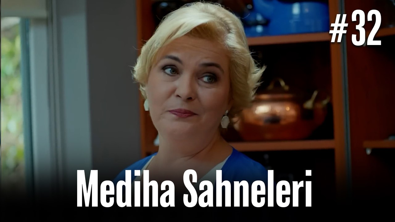 Mediha Sahneleri #32