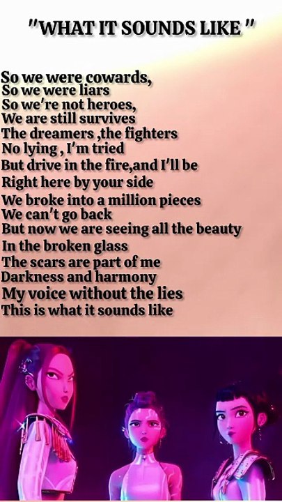 ""WHAT IT SOUNDS LIKE"_Kpop demon hunters_song_lyrics_Rumi_Mira_Zoey#Kpopdemonhuntwrs#kpop#demonhunters#SongLyrics#Mira#Rumi#Zoey#Shorts#Song#Trending