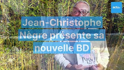 Jean-Christophe Negre, auteur de Sarthe, parle de sa dernière BD, Façon Puzzle