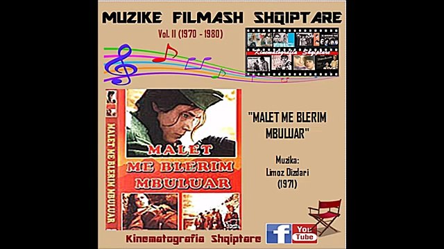 MUZIKE FILMASH SHQIPTARE - Vol. 2 (1970 - 1973) | Kinematografia Shqiptare!