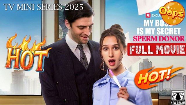 [ WATCH FREE FULL HD ] My Boss Is My Secret Sperm Donor Full Movie - Hot Drama 2025 #HOT #MyDrama #ReelShorts