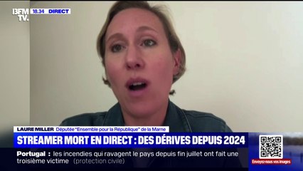 Streameur mort: "Les plateformes n'en ont rien à faire de la loi", déclare Laure Miller, députée Ensemble pour la République de la Marne
