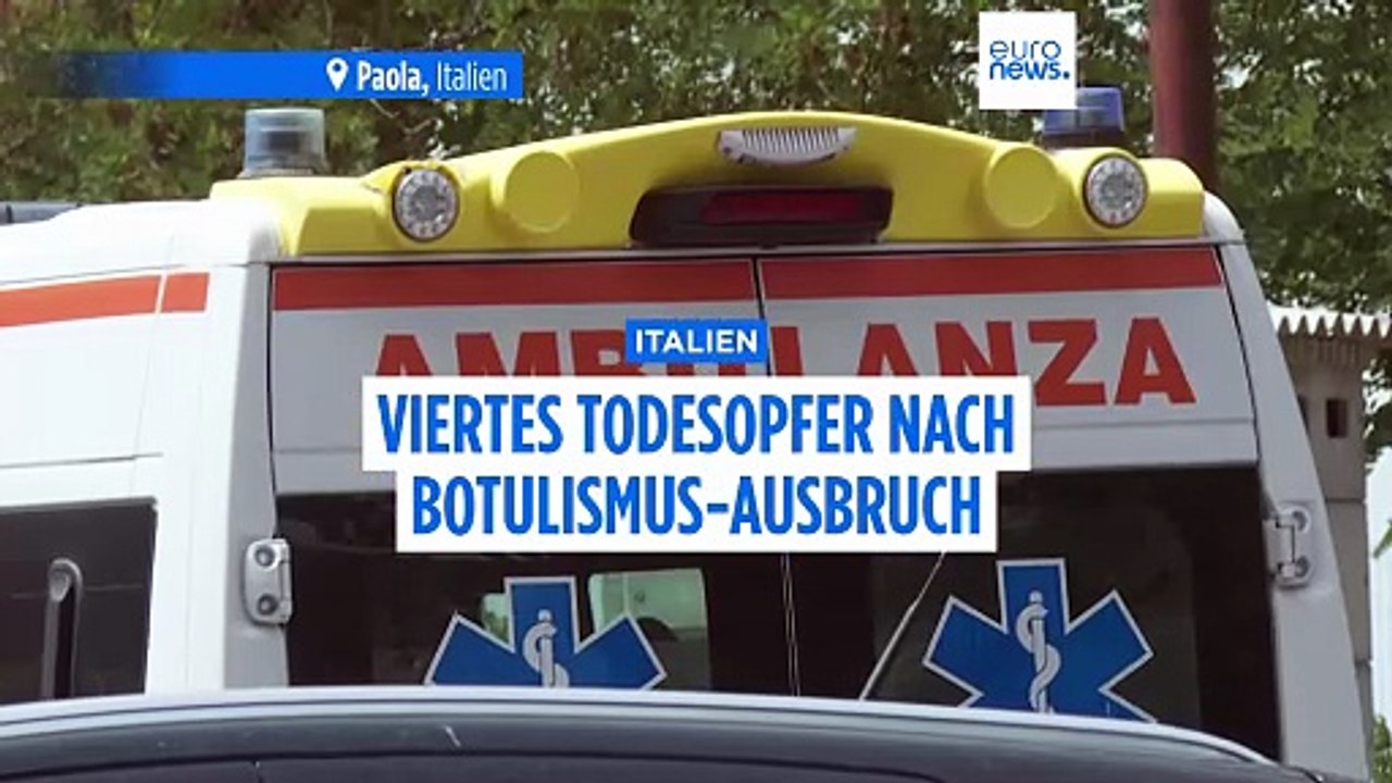Italien: Vierte Frau stirbt an Botulinum-Vergiftung, Besorgnis wächst im Lande