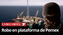 Delincuentes ingresan a plataforma de Pemex y roban equipo de respiración autónoma
