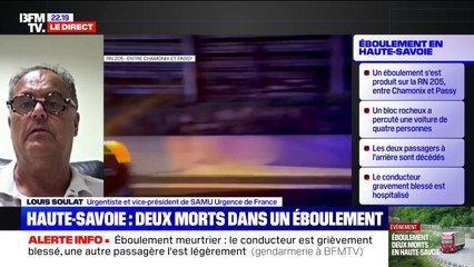 Éboulement meurtrier en Haute-Savoie: "Le risque principal n'est certainement pas encore complétement évalué", explique Louis Soulat, vice-président du SAMU