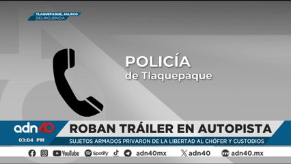 Imparable el robo a transportes en Jalisco: 3 personas fueron secuestradas en plena autopista