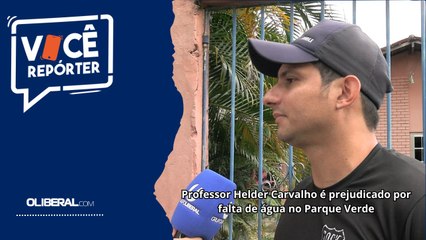 Professor Helder Carvalho é prejudicado por falta de água no Parque Verde
