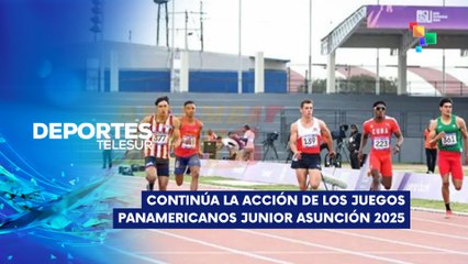 Continúa la acción en ASU2025 DEPORTES TELESUR 20-08-2025