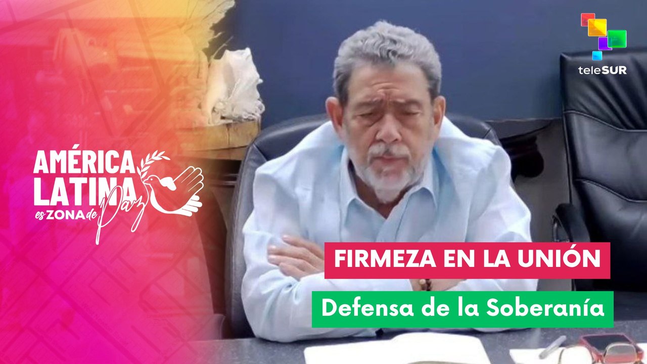 San Vicente y las Granadinas llama a la Unidad del ALBA-TCP ante amenazas de EE.UU.