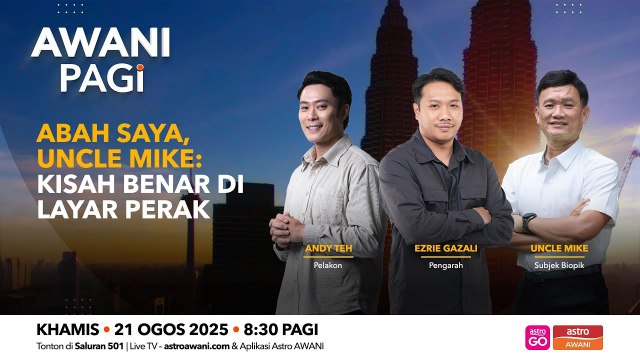 AWANI Pagi: Abah Saya, Uncle Mike: Kisah Benar di Layar Perak