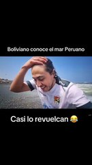 ¡Un Boliviano por fin conoce el mar! 🌊