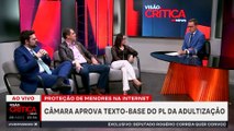 O que muda com a aprovação do texto-base do PL da Adultização? | VISÃO CRÍTICA