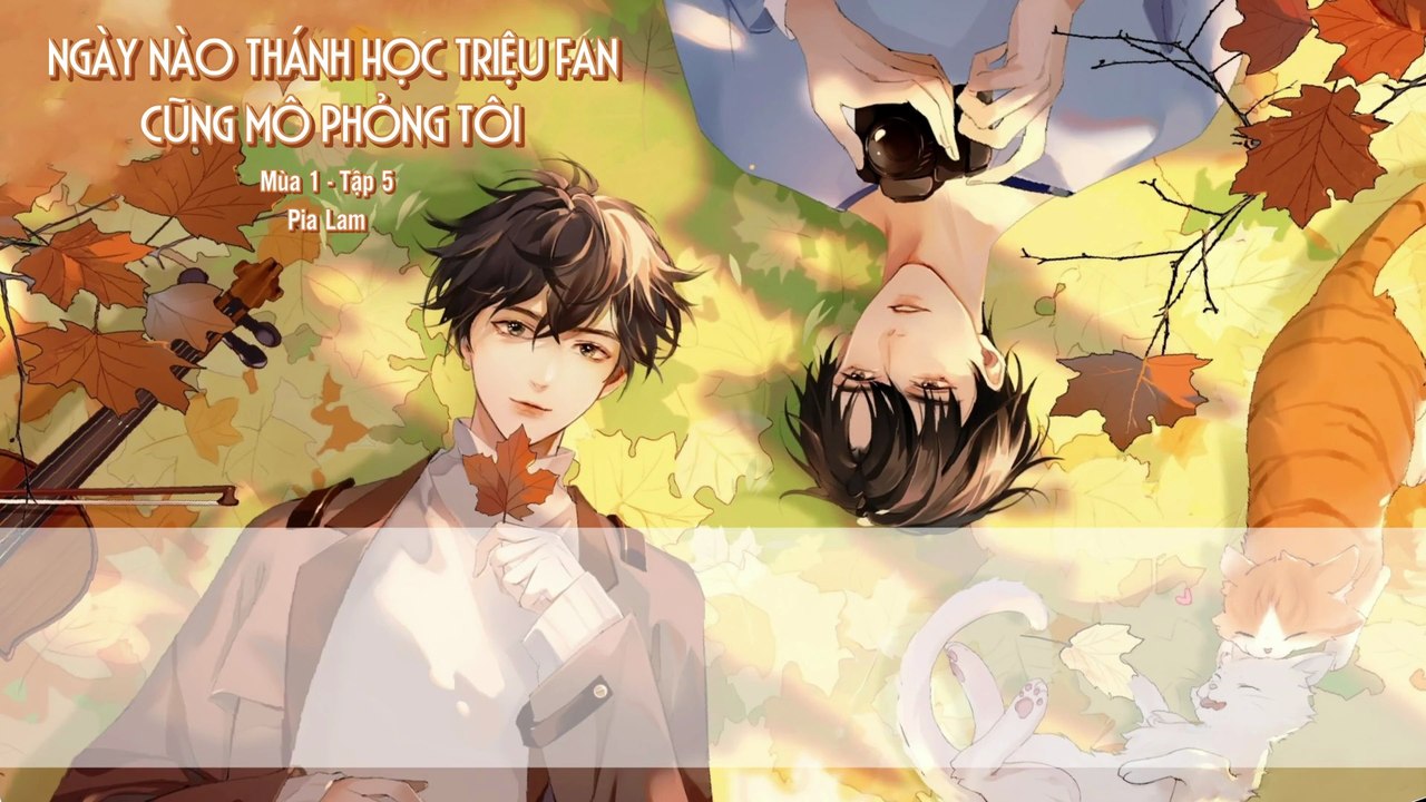 [Vietsub] Tập 5 - Ngày Nào Thánh Học Triệu Fan Cũng Mô Phỏng Tôi | KTT Đam Mỹ Vườn Trường - Mùa 1
