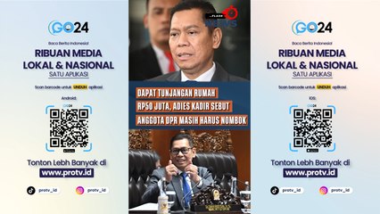 Dapat Tunjangan Rumah Rp50 Juta, Adies Kadir Sebut Anggota DPR Masih Harus Nombok