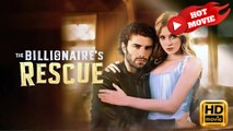 The Billionaire's Rescue Hd - Drama Shortfilms Hot - Full